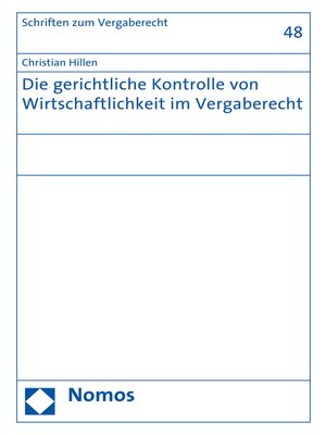 cover image of Die gerichtliche Kontrolle von Wirtschaftlichkeit im Vergaberecht